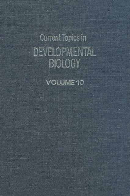 Current Topics in Developmental Biology, E-bok