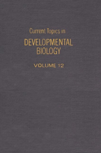 Current Topics in Developmental Biology, E-bok
