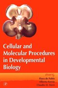 Cellular and Molecular Procedures in Developmental Biology