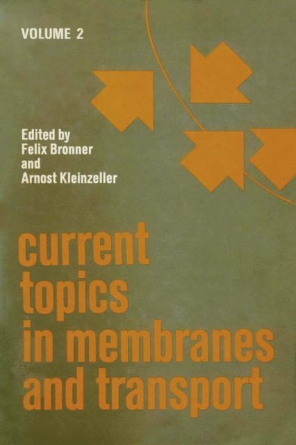 Current Topics in Membranes and Transport, E-bok