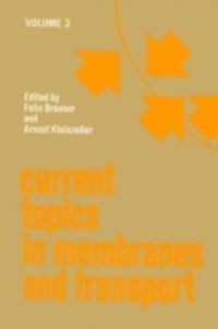 Current Topics in Membranes and Transport, E-bok