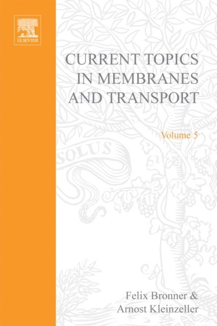 Current Topics in Membranes and Transport, E-bok