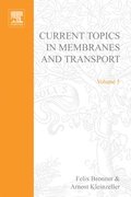 Current Topics in Membranes and Transport