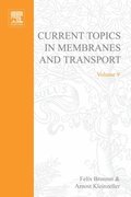 Current Topics in Membranes and Transport