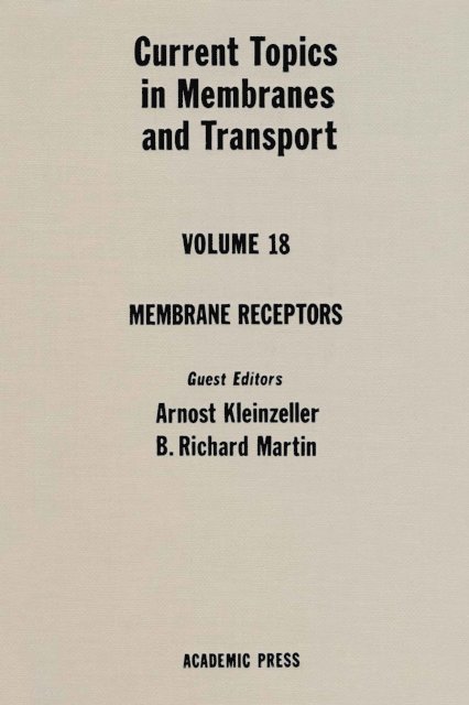 Current Topics in Membranes and Transport, E-bok
