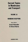 Current Topics in Membranes and Transport
