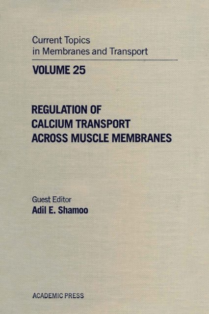 Current Topics in Membranes and Transport, E-bok
