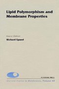 Lipid Polymorphism and Membrane Properties