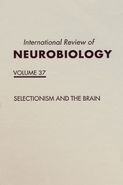 Selectionism and the Brain, E-bok
