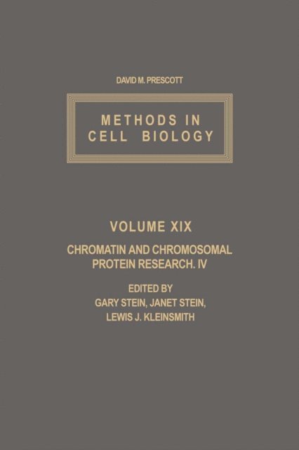 Chromatin and Chromosomal Protein Research IV, E-bok