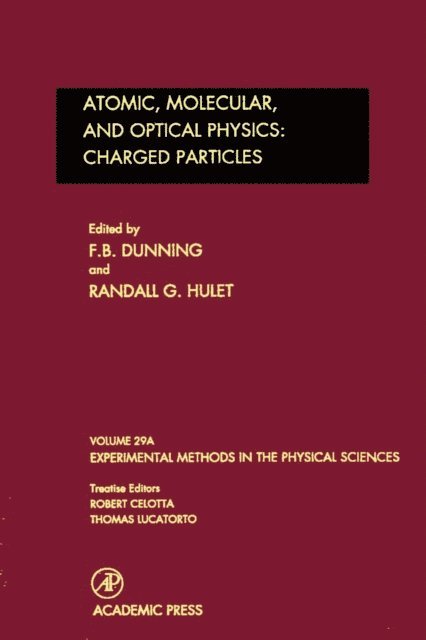 Atomic, Molecular, and Optical Physics: Charged Particles, E-bok