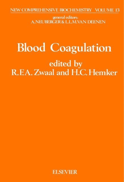 H.C. Hemker, R.F.A. Zwaal - Blood Coagulation, E-bok