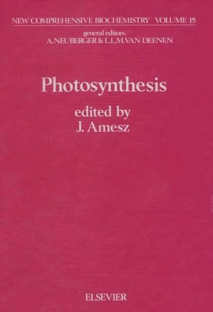 J. Amesz - Photosynthesis, E-bok