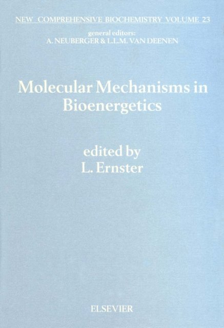 L. Ernster - Molecular Mechanisms in Bioenergetics, E-bok
