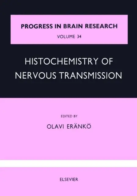 Histochemistry of Nervous Transmission