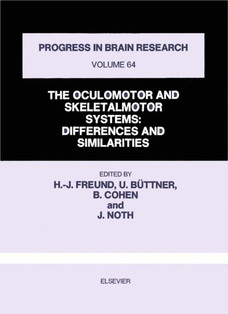 Oculomotor and Skeletalmotor Systems