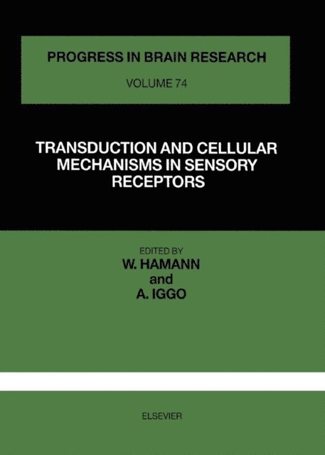 Transduction and Cellular Mechanism in Sensory Receptors, E-bok