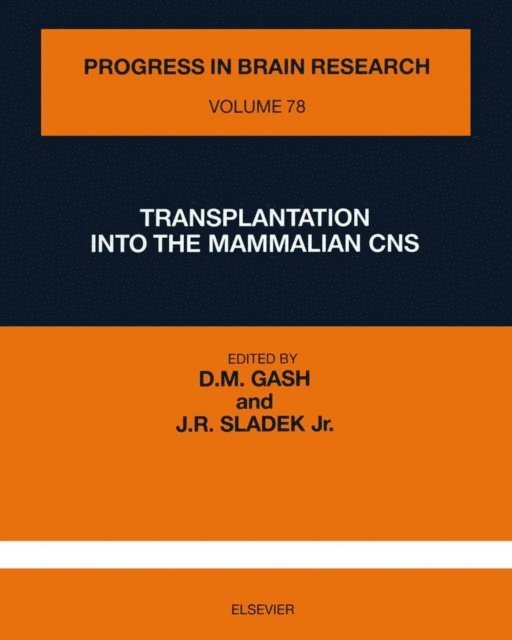 Transplantation into the Mammalian CNS