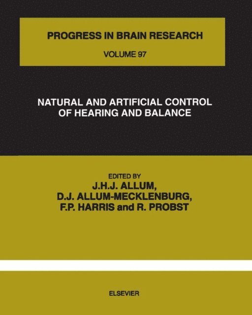 Natural and Artificial Control of Hearing and Balance, E-bok