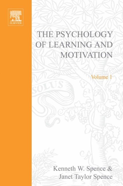 Psychology of Learning and Motivation, E-bok