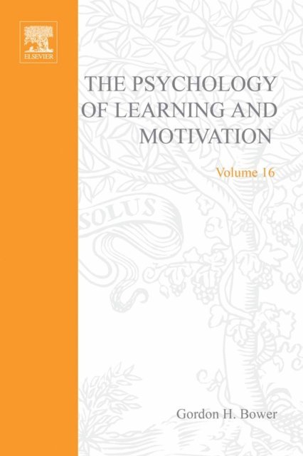 Psychology of Learning and Motivation, E-bok