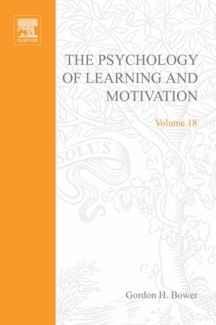 Psychology of Learning and Motivation, E-bok