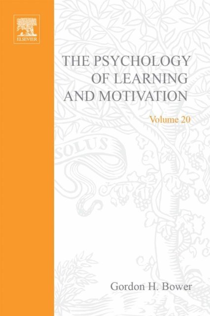 Psychology of Learning and Motivation, E-bok