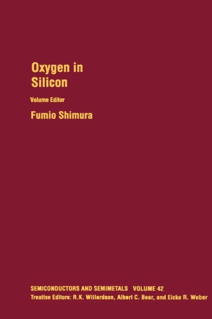 Oxygen in Silicon, E-bok