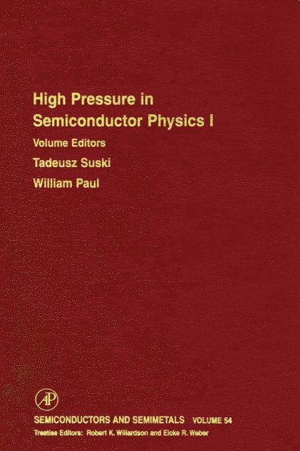 High Pressure Semiconductor Physics I, E-bok