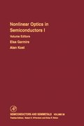 Nonlinear Optics in Semiconductors I