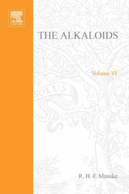 Alkaloids: Chemistry and Physiology, E-bok