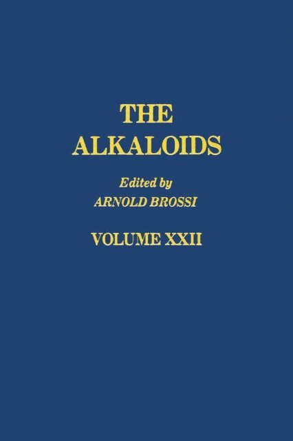 Alkaloids: Chemistry and Pharmacology, E-bok