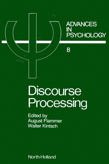 W. Kinzelbach, A. Flammer - Discourse Processing, E-bok