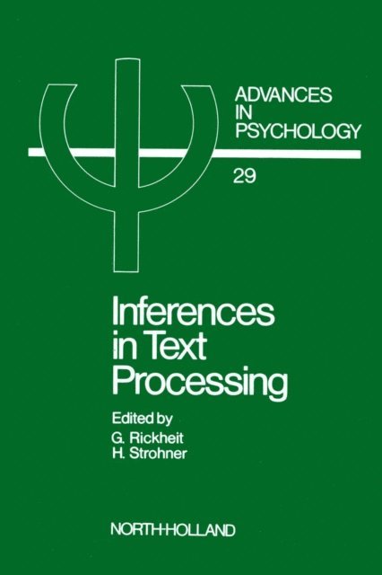 G. Rickheit, H. Strohl-Goebel - Inferences in Text Processing, E-bok