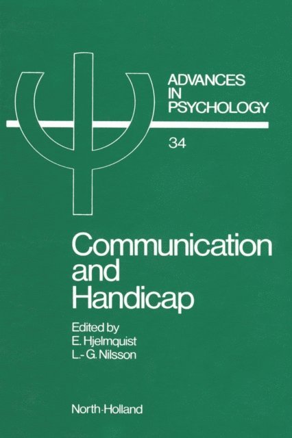 L.-G. Nilsson, E. Hjelmquist - Communication and Handicap, E-bok
