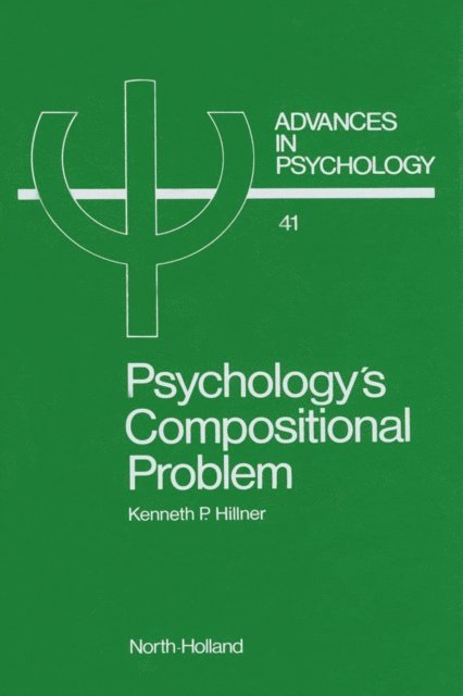 K. Hillner - Psychology's Compositional Problem, E-bok