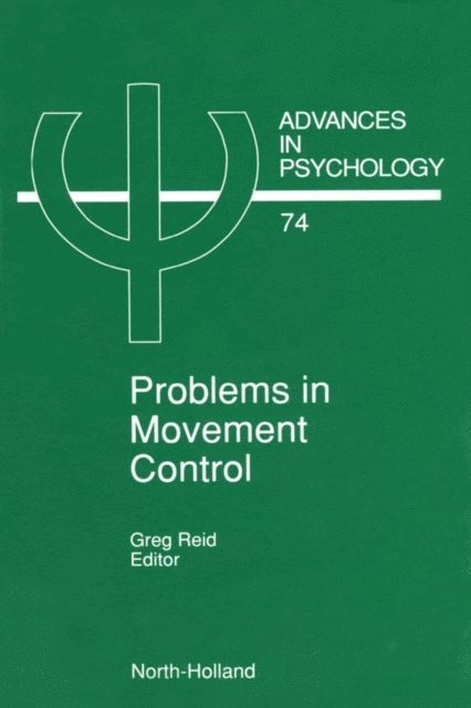 G. Reid - Problems in Movement Control, E-bok
