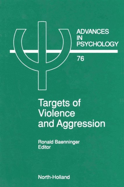 Targets of Violence and Aggression