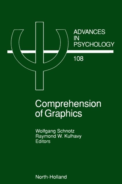 R.W. Kulhavy, W. Schnotz - Comprehension of Graphics, E-bok