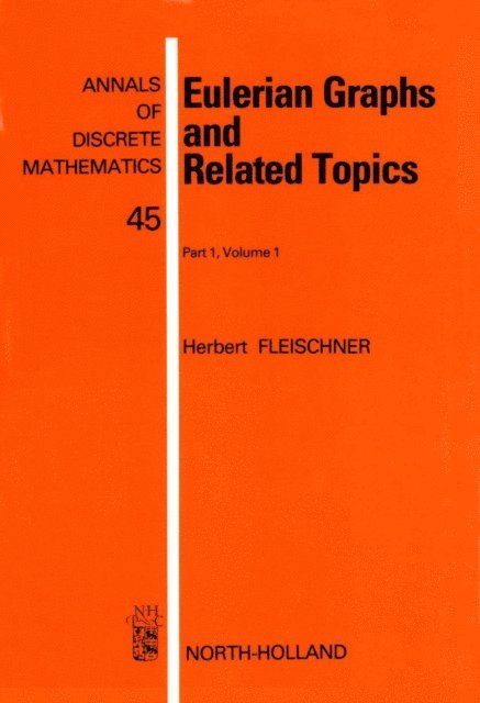 Eulerian Graphs and Related Topics, E-bok