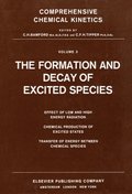 Formation and Decay of Excited Species