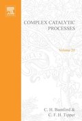 Complex Catalytic Processes
