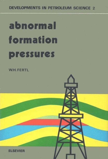 W.H. Fertl - Abnormal Formation Pressures, E-bok. Tillgänglighet: Lägg i varukorg