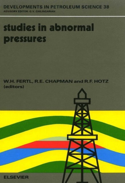R.F. Hotz, R.E. Chapman, W.H. Fertl - Studies in Abnormal Pressures, E-bok. Tillgänglighet: Lägg i varukorg