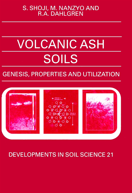 R.A. Dahlgren, M. Nanzyo, S. Shoji - Volcanic Ash Soils, E-bok