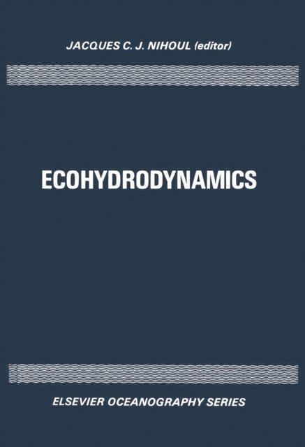 J.C.J. Nihoul - Ecohydrodynamics, E-bok