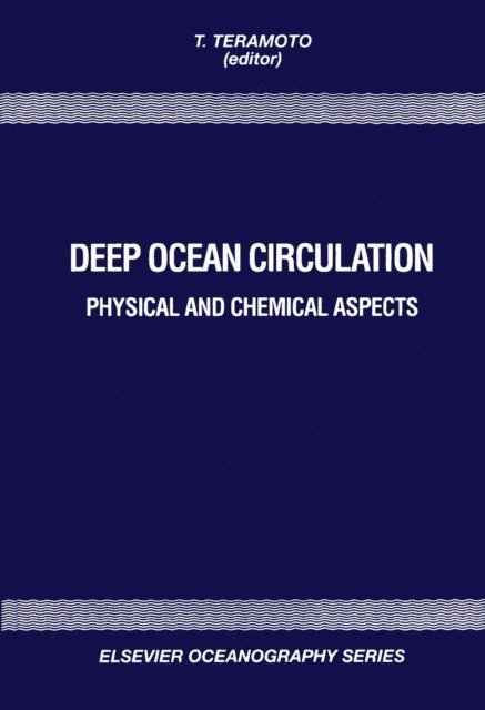 T. Teramoto - Deep Ocean Circulation, E-bok