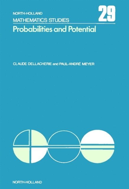 P.-A. Meyer, C. Dellacherie - Probabilities and Potential, A, E-bok