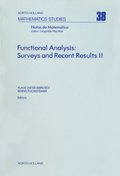 Functional Analysis: Surveys and Recent Results II