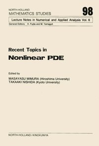 Recent Topics in Nonlinear PDE